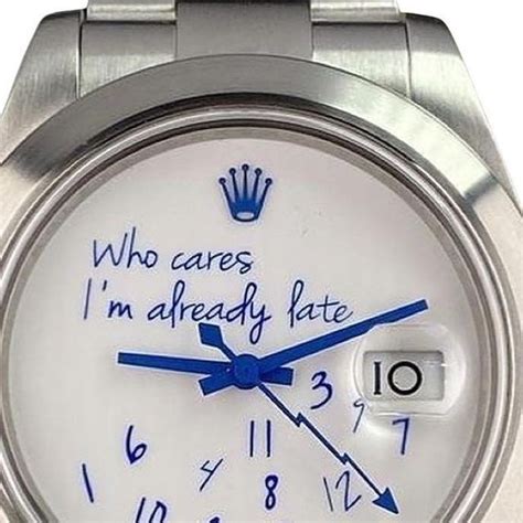 who cares about your rolex honey traduzione|Who Cares I'm Already Late Rolex: A MAD Paris x Colette Collab.